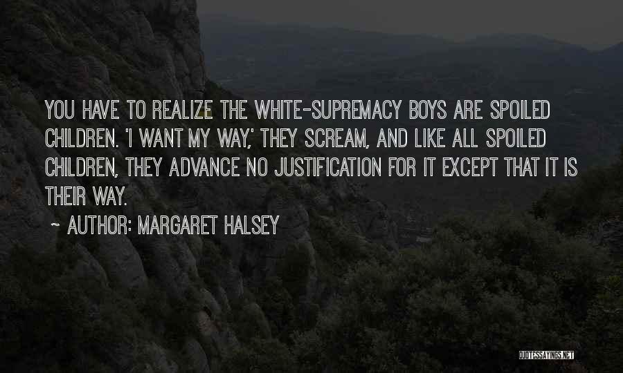 Margaret Halsey Quotes 1947502