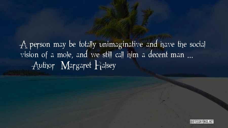 Margaret Halsey Quotes 2016474