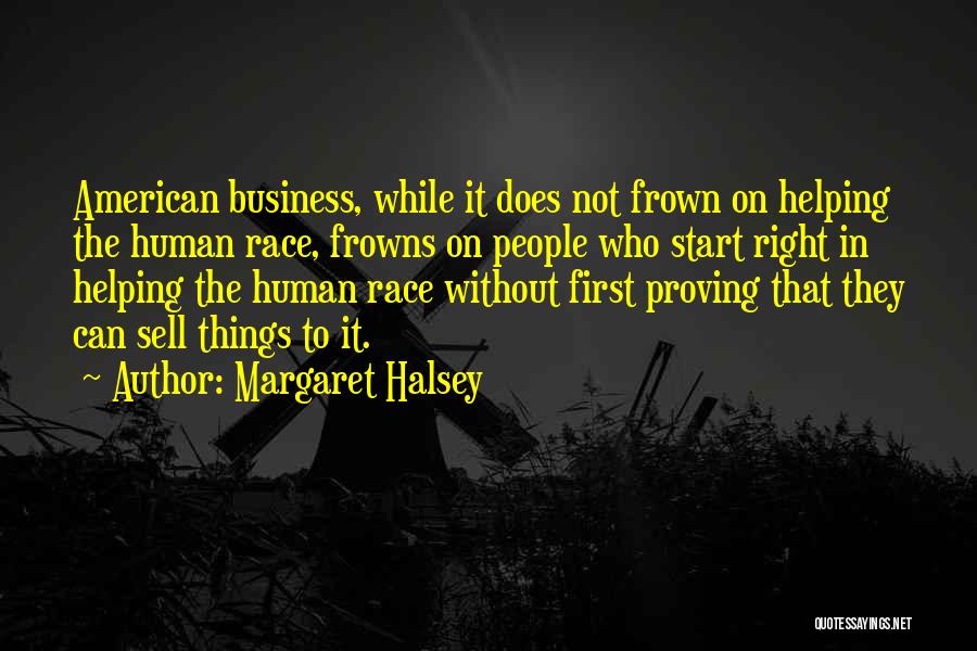 Margaret Halsey Quotes 2059383