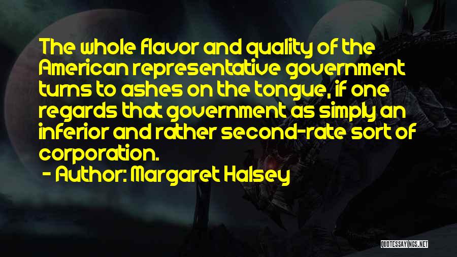 Margaret Halsey Quotes 2247105