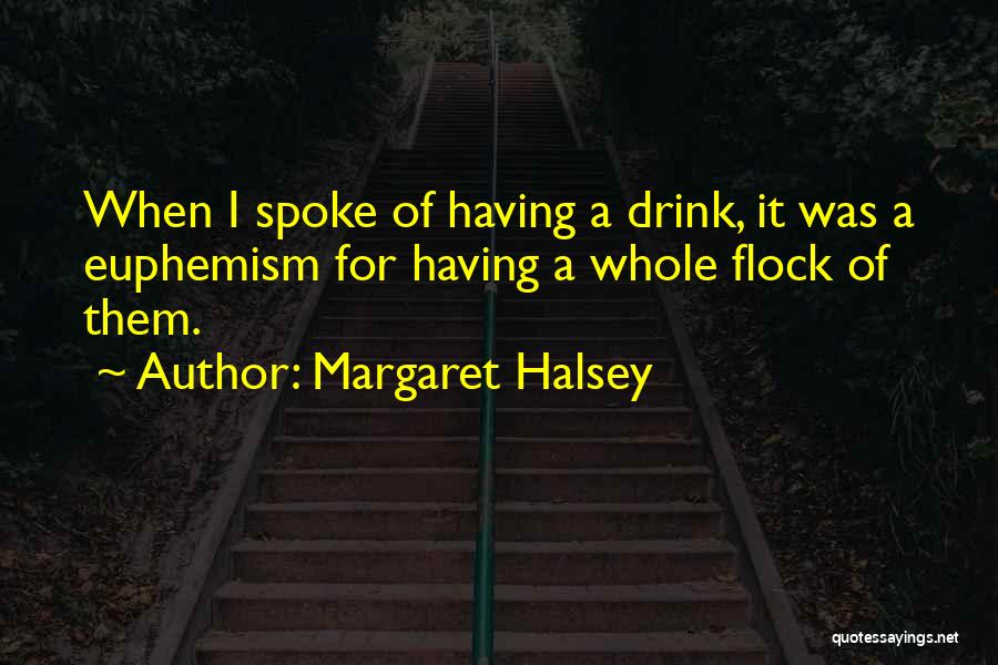 Margaret Halsey Quotes 324693