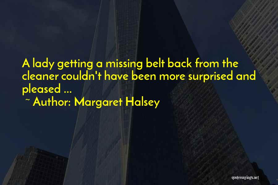 Margaret Halsey Quotes 375497