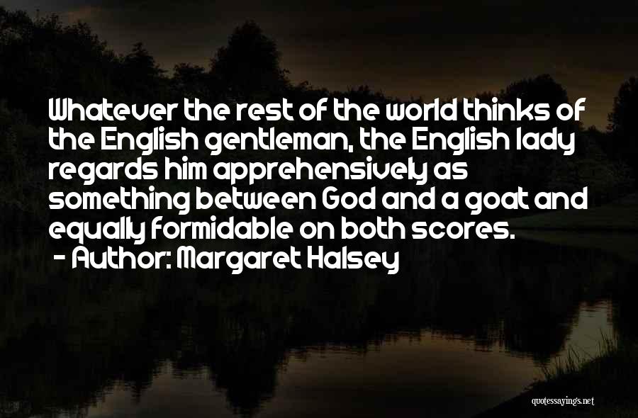 Margaret Halsey Quotes 377272