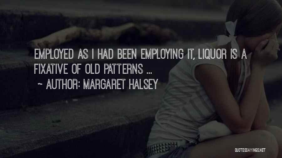 Margaret Halsey Quotes 466402