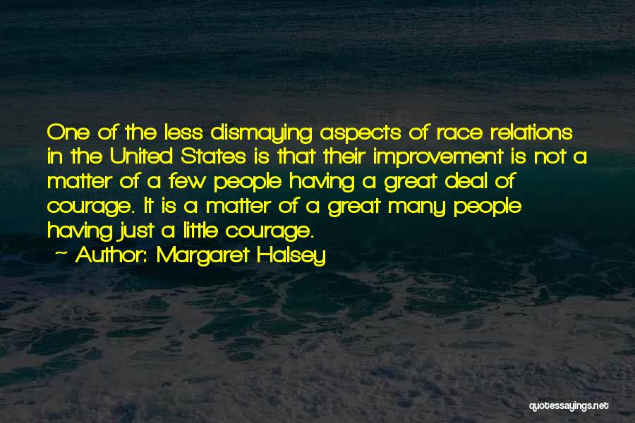 Margaret Halsey Quotes 499693