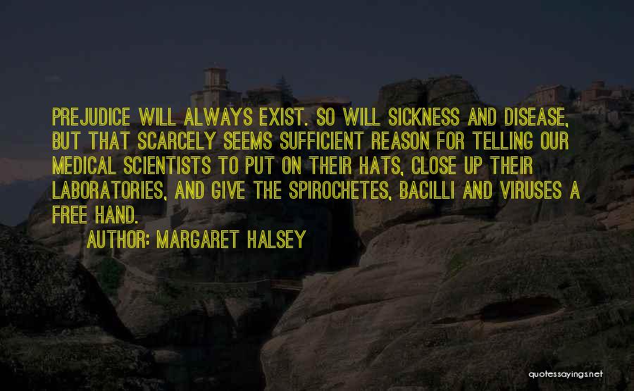 Margaret Halsey Quotes 969575