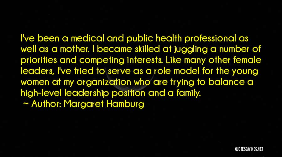 Margaret Hamburg Quotes 1970682