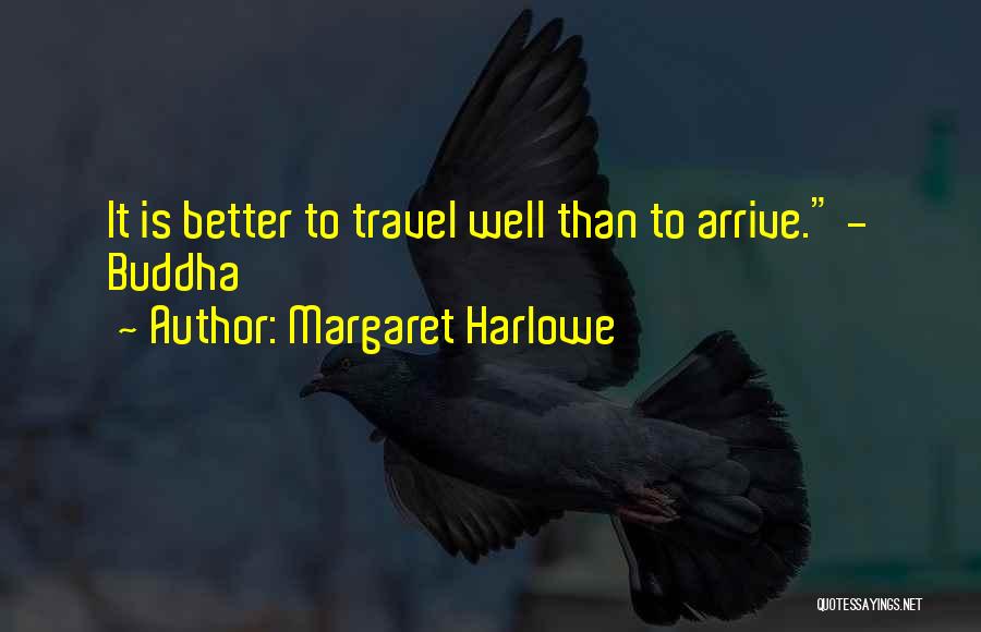 Margaret Harlowe Quotes 2014355