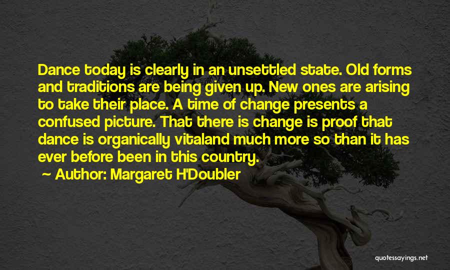 Margaret H'Doubler Quotes 1249953