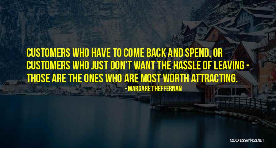 Margaret Heffernan Quotes 1169392