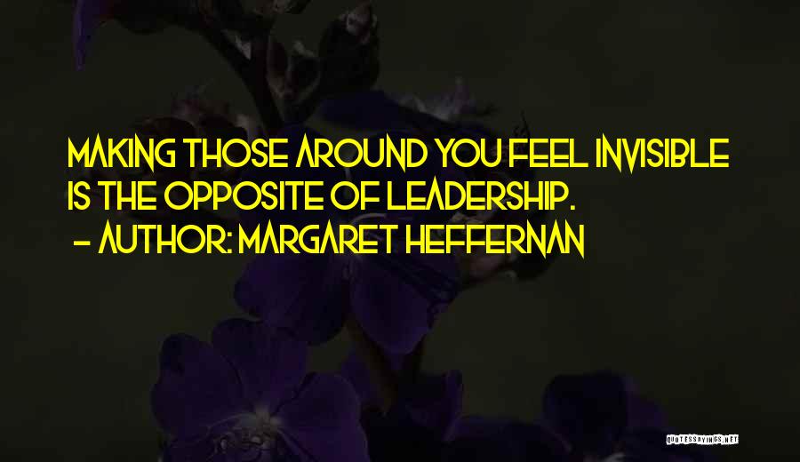 Margaret Heffernan Quotes 1436514