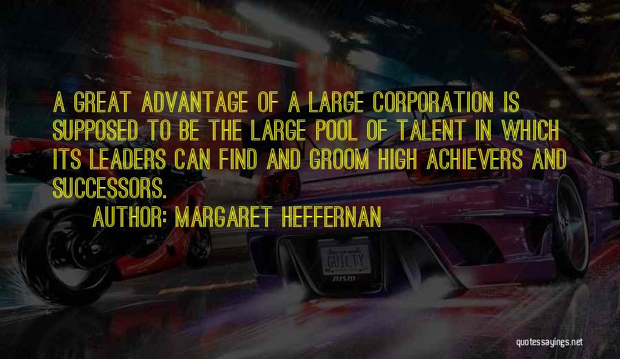 Margaret Heffernan Quotes 1474950