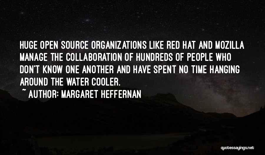 Margaret Heffernan Quotes 1570331