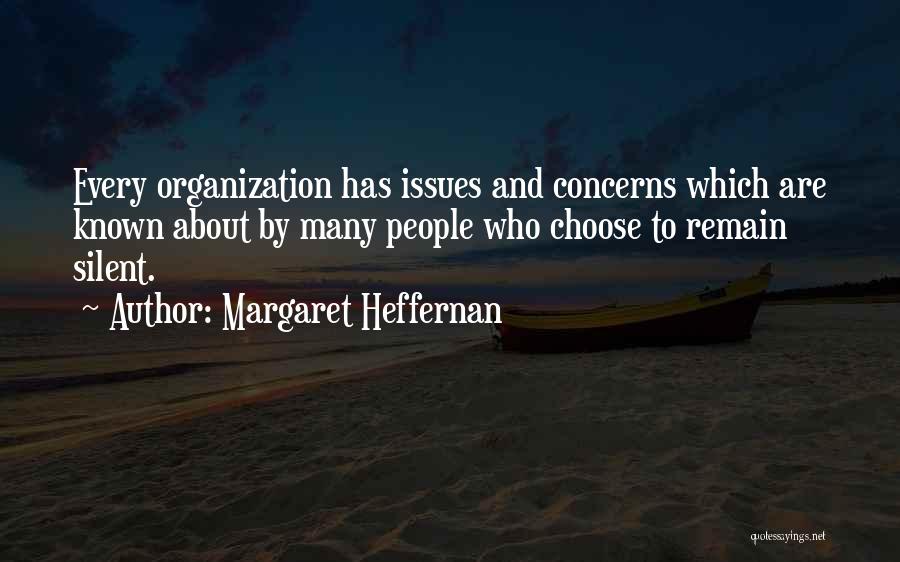 Margaret Heffernan Quotes 1694763