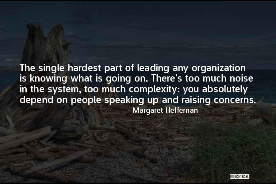 Margaret Heffernan Quotes 2197617