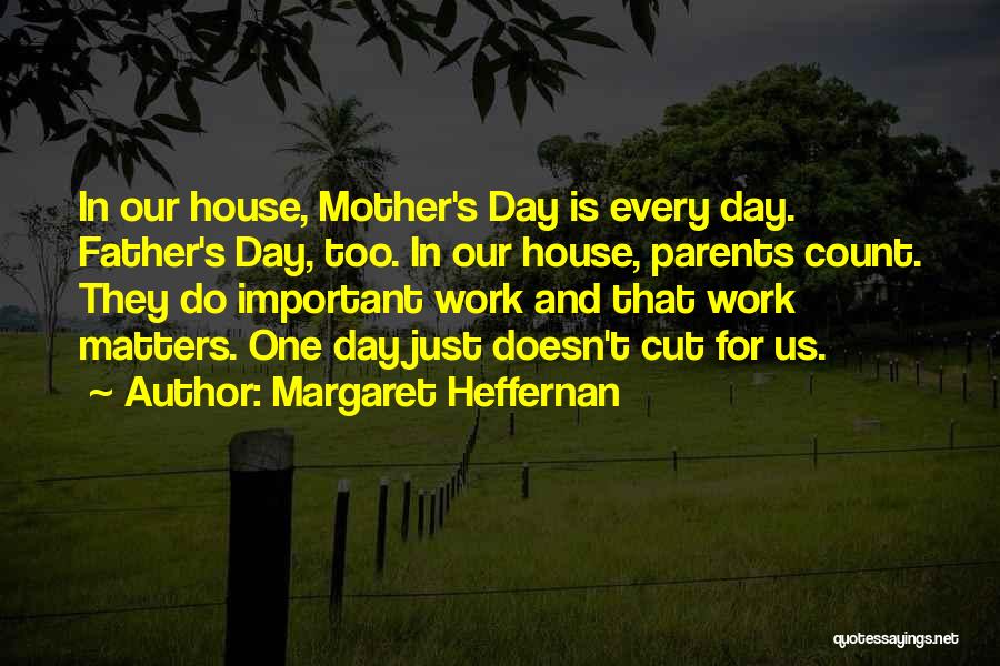 Margaret Heffernan Quotes 2198530