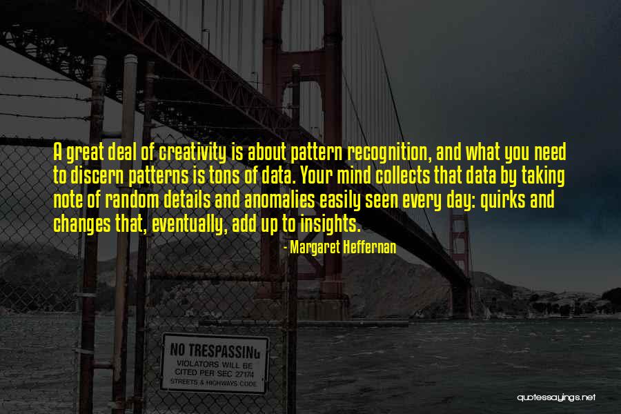 Margaret Heffernan Quotes 648676