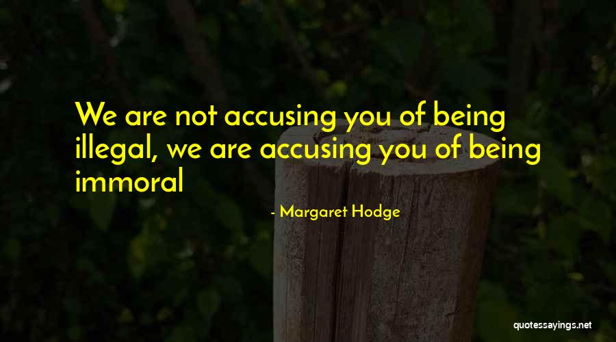 Margaret Hodge Quotes 520366 Margaret Hodge Quotes 520366