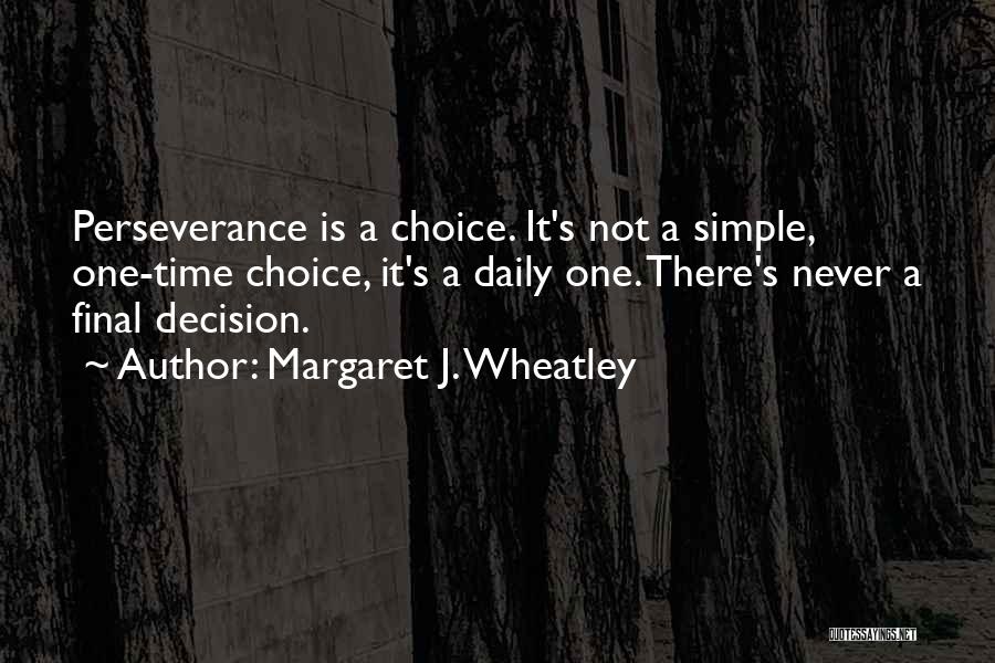 Margaret J. Wheatley Quotes 1146576