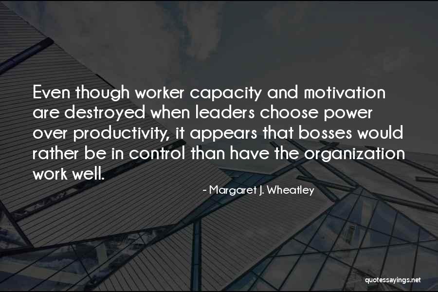 Margaret J. Wheatley Quotes 1155748