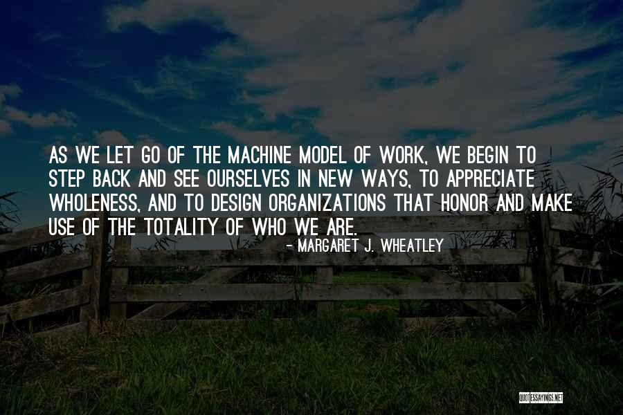 Margaret J. Wheatley Quotes 1285644 Margaret J. Wheatley Quotes 1285644