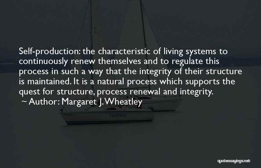 Margaret J. Wheatley Quotes 1717322
