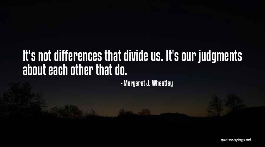 Margaret J. Wheatley Quotes 1779824 Margaret J. Wheatley Quotes 1779824