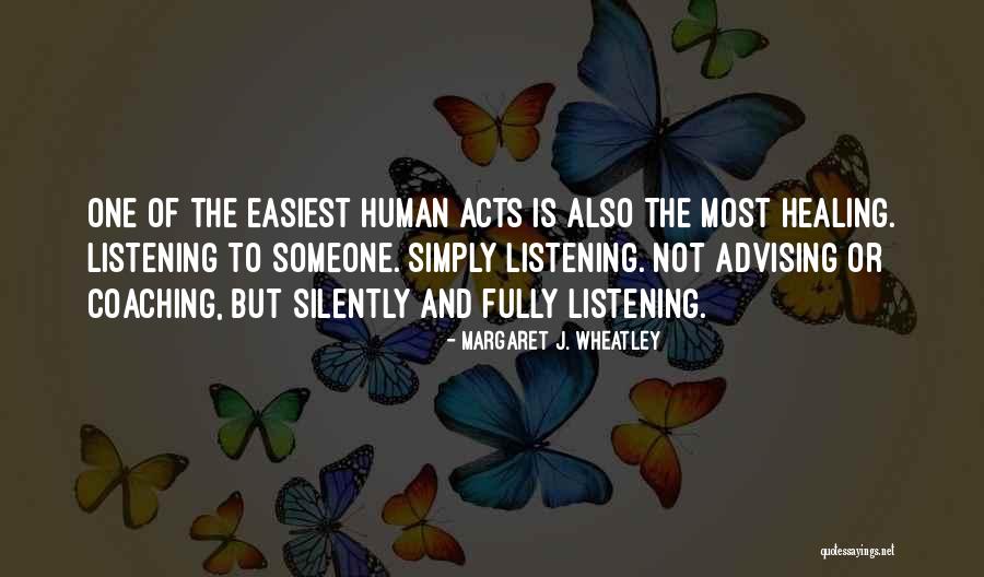 Margaret J. Wheatley Quotes 2027820 Margaret J. Wheatley Quotes 2027820