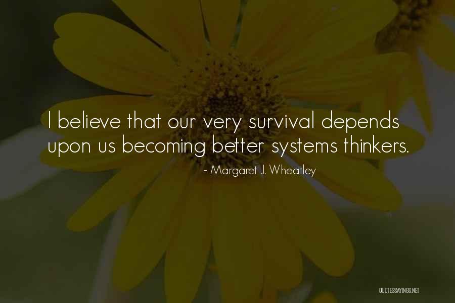 Margaret J. Wheatley Quotes 2040778