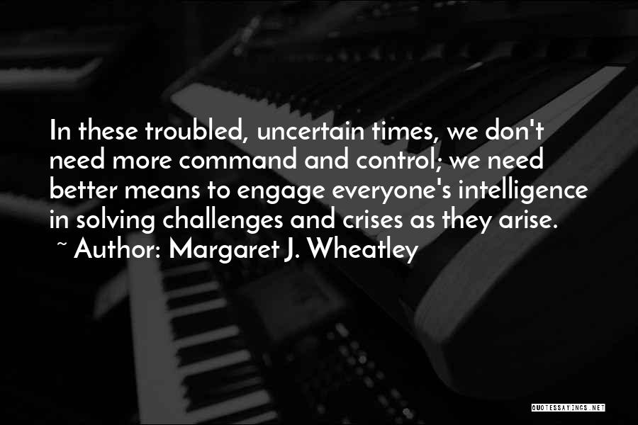 Margaret J. Wheatley Quotes 692768