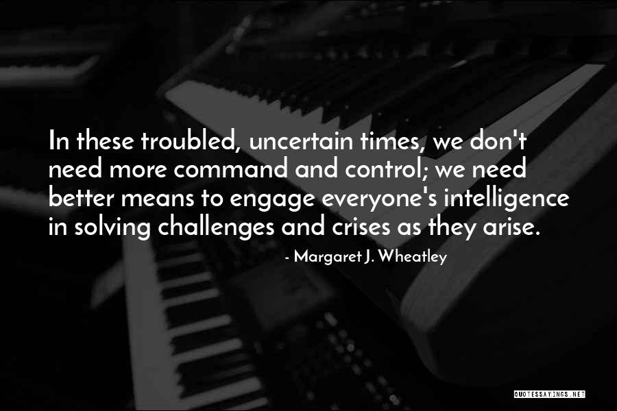 Margaret J. Wheatley Quotes 692768 Margaret J. Wheatley Quotes 692768
