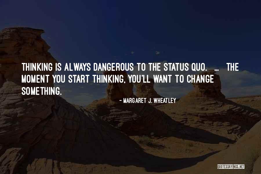 Margaret J. Wheatley Quotes 730778 Margaret J. Wheatley Quotes 730778
