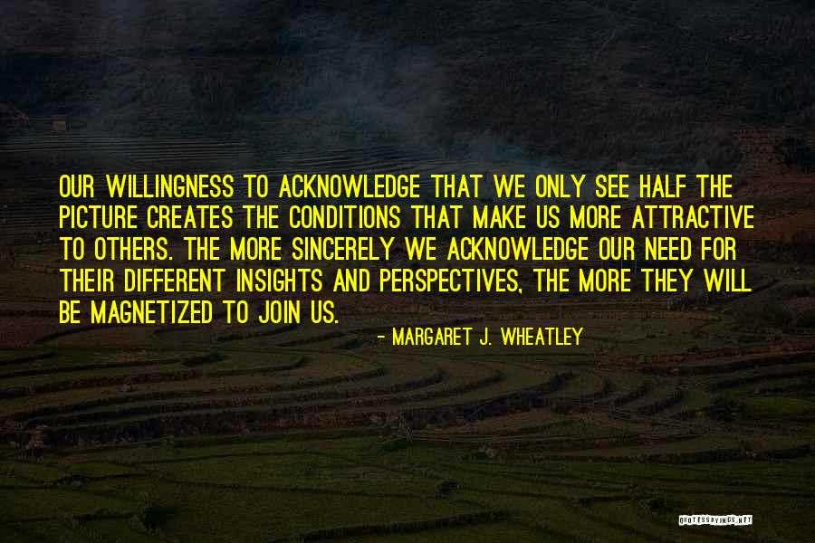 Margaret J. Wheatley Quotes 961935 Margaret J. Wheatley Quotes 961935