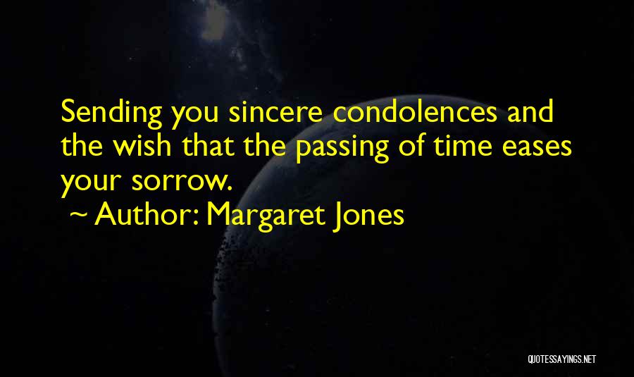 Margaret Jones Quotes 407863