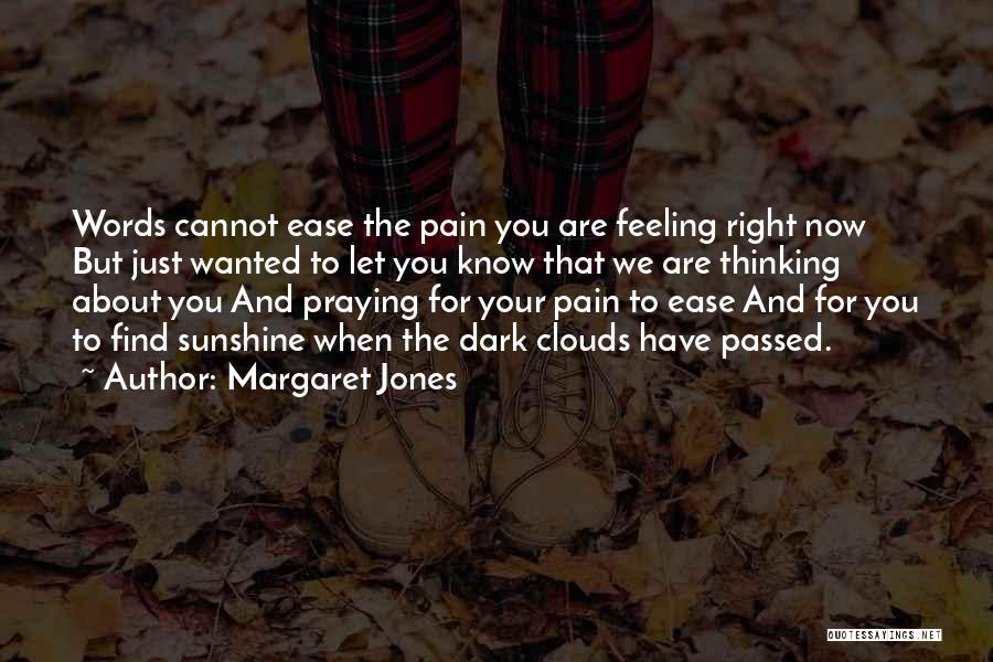 Margaret Jones Quotes 475702