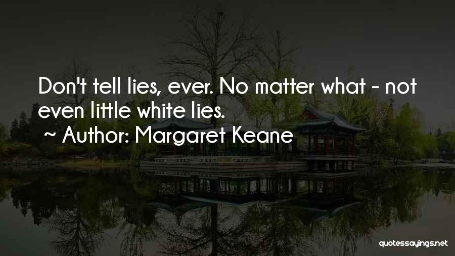 Margaret Keane Quotes 645744