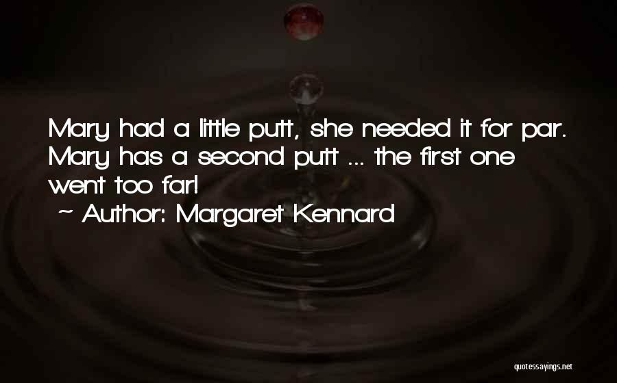 Margaret Kennard Quotes 1437647