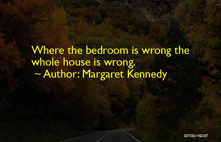 Margaret Kennedy Quotes 546443