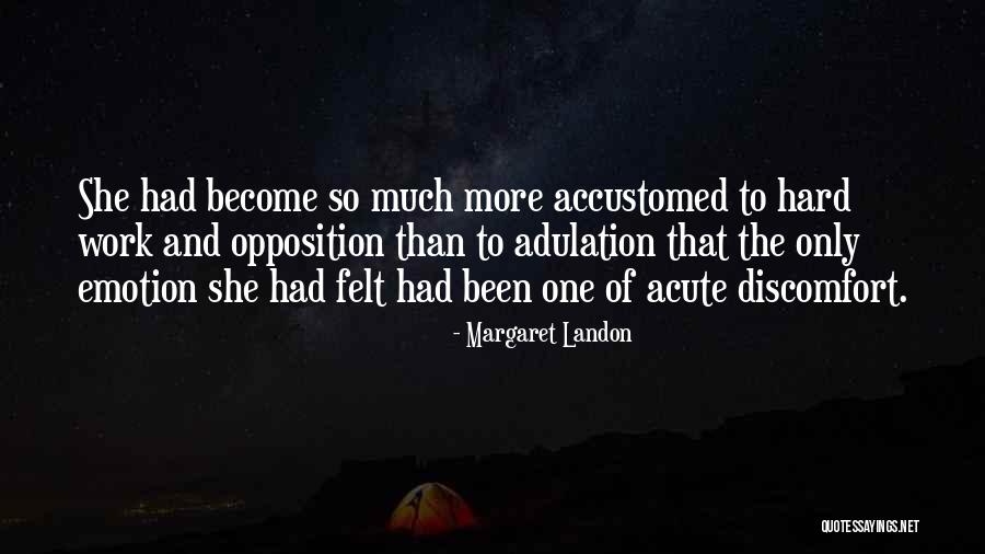 Margaret Landon Quotes 1635027