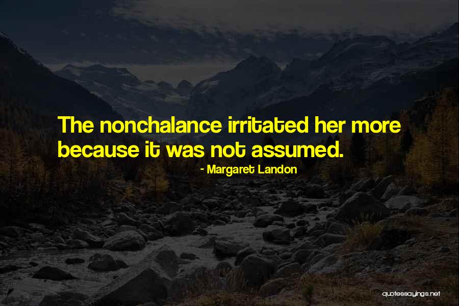 Margaret Landon Quotes 2126060 Margaret Landon Quotes 2126060
