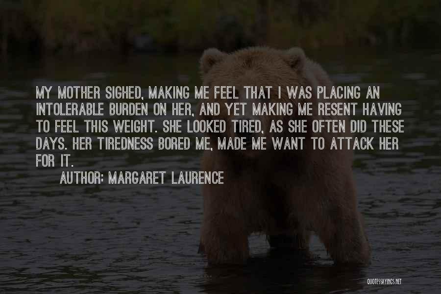 Margaret Laurence Quotes 1413844
