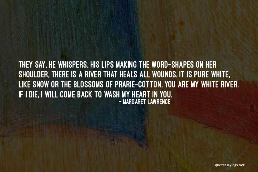 Margaret Lawrence Quotes 1256309 Margaret Lawrence Quotes 1256309