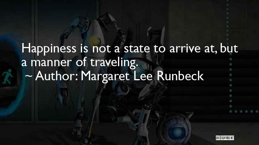 Margaret Lee Runbeck Quotes 642261