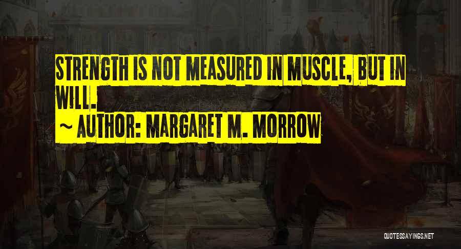 Margaret M. Morrow Quotes 1817322