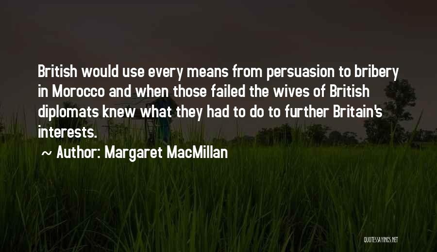 Margaret MacMillan Quotes 1238096
