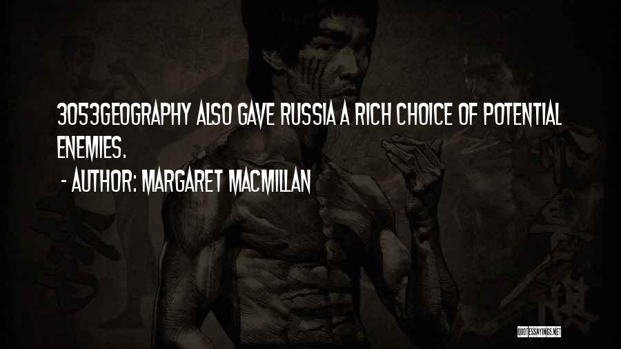 Margaret MacMillan Quotes 1640024