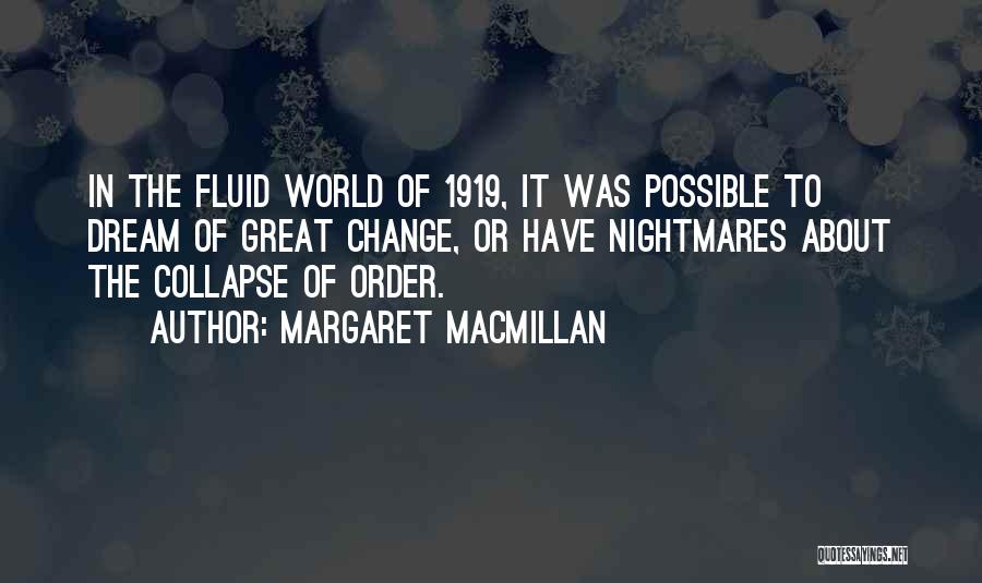 Margaret MacMillan Quotes 2222288