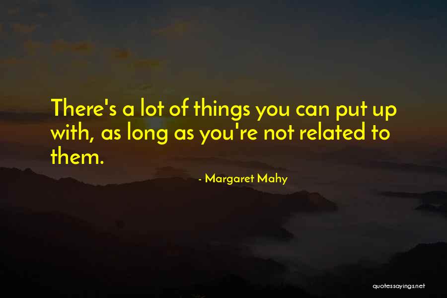 Margaret Mahy Quotes 1133792