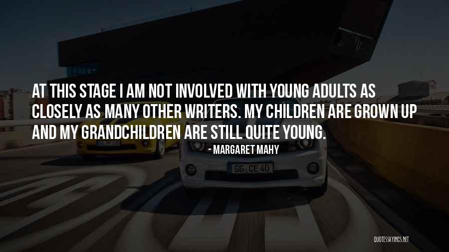 Margaret Mahy Quotes 1159111