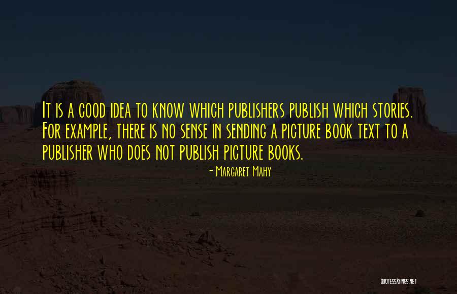 Margaret Mahy Quotes 1434670 Margaret Mahy Quotes 1434670